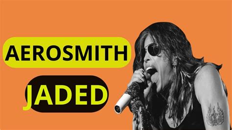 jaded lyrics|lyrics jaded aerosmith.